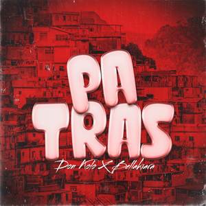 Pa' Tras (Explicit)