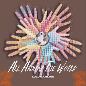All Around The World