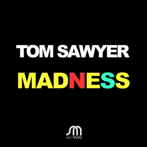 Madness (Extended Mix)