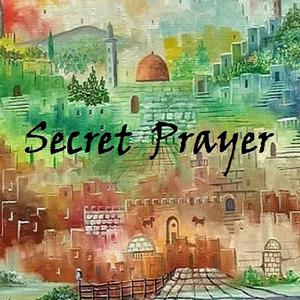 Secret Prayer