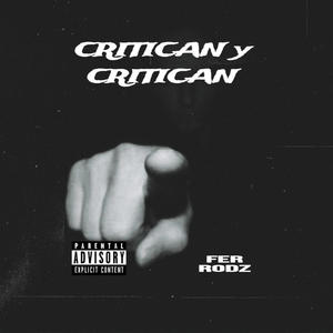 CRITICAN Y CRITICAN (Explicit)