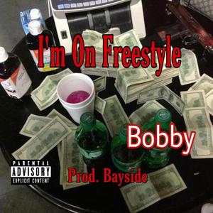 Im On Freestyle (Explicit)