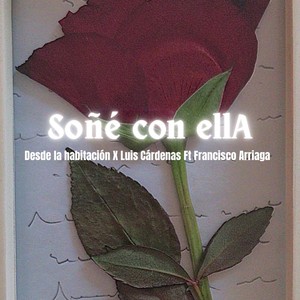 Soñé Con ellA (Versión extendida)