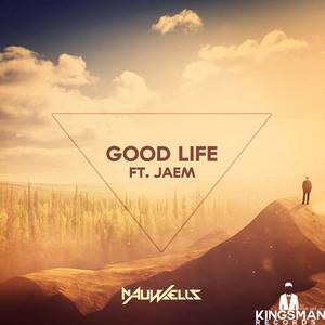 Good Life (feat. Jaem)