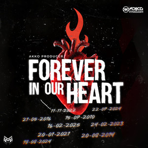 Forever In Our Heart