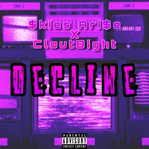 Decline (Explicit)