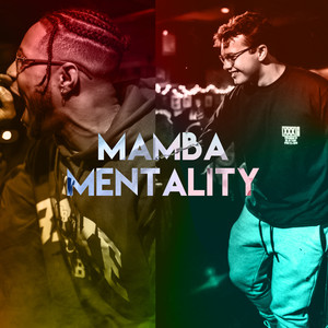 Mamba Mentality (Explicit)