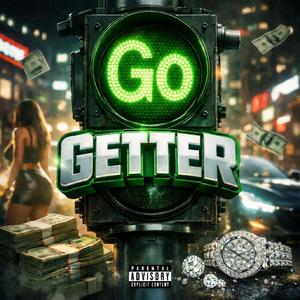 Go Getter (Explicit)