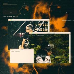 The Dark Files(feat. Lil Texxan) (Explicit)