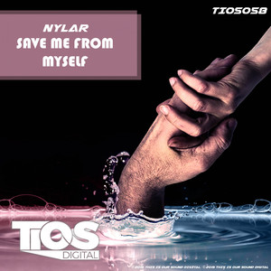 Save Me From Myself (Original Mix)