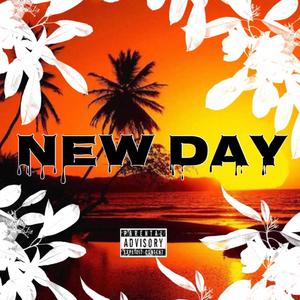 New Day (feat. Ransom G) [Explicit]