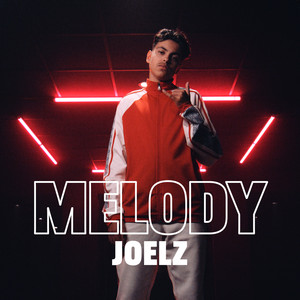 Melody (Explicit)