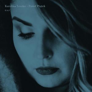 GAJ (feat. PAWEŁ PIĄTEK) (Explicit)