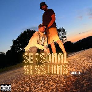 Seasonal Sessions vol.1 (Explicit)