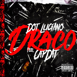 Draco (Explicit)