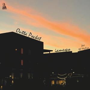 Outta Pocket(feat. RC McCree) (Explicit)