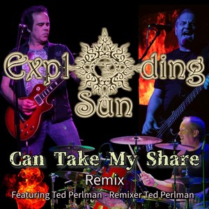 Can Take My Share [feat. Ted Perlman] (Remix)