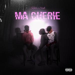 Ma Chérie (Explicit)