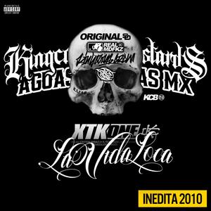 la vida loca INEDITA 2010 (Explicit)