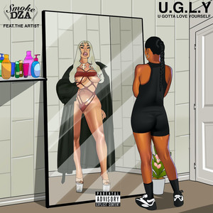 U.G.L.Y. (U Gotta Love Yourself) [feat. TheARTI$t] (Explicit)