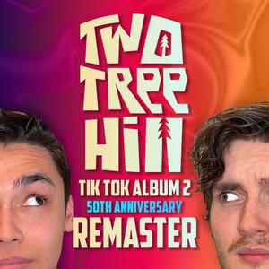 TikTok 2 (50th Anniversary Remaster)