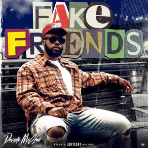 Fake Friends (Explicit)