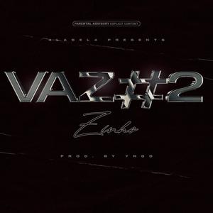 VAZ#2 (feat. YNGD) [Explicit]