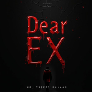 Dear EX (Radio Edit)