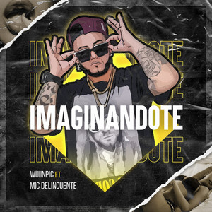 Imaginándote (Explicit)