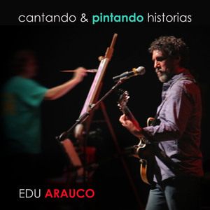 Cantando & Pintando Historias (En Vivo) [Explicit]