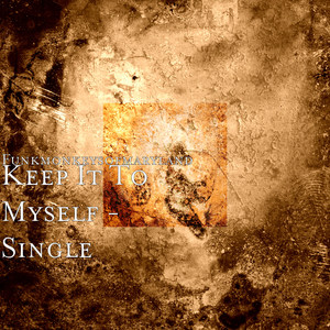 Keep It to Myself