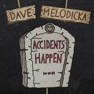 Accidents Happen (Explicit)