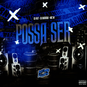 Possa Ser (Explicit)