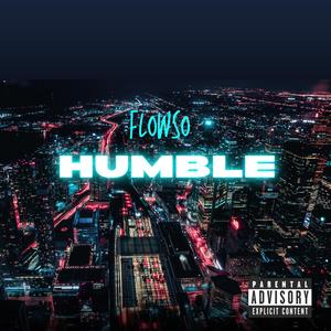 Humble (Explicit)