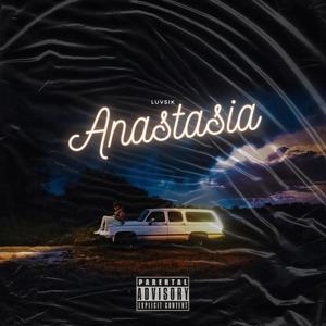 Anastasia EP (Explicit)