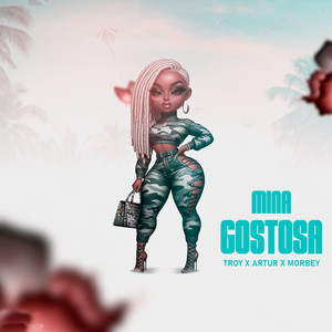 Mina Gostosa (Explicit)