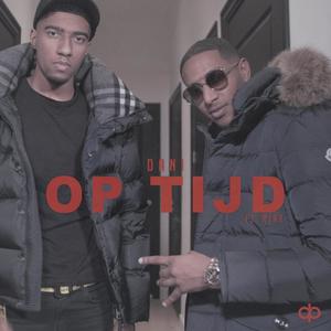 Op tijd (feat. Rjay) (Explicit)