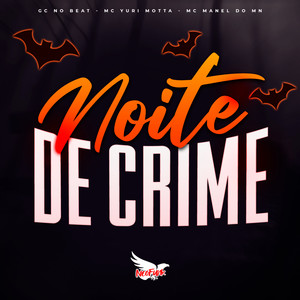 Noite de Crime (Explicit)