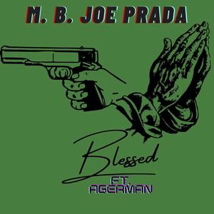 Blessed (feat. Agerman) [Explicit]