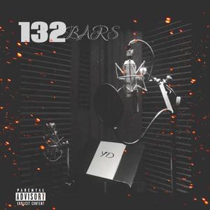 132 Bars (Freestyle) (Explicit)