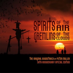 Spirits Of The Air, Gremlins Of The Clouds (Original Motion Picture Soundtrack)