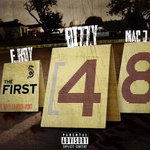 First 48 (feat. Mac J, E.Roy & WYN Bizzy) (Explicit)