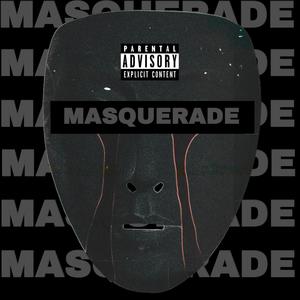 Masquerade (Explicit)