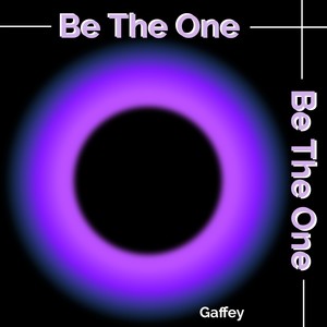 Be The One