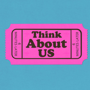 think about us - 4 minutes later - qq音乐-千万正版音乐海量无损曲