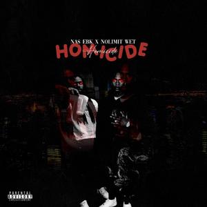 Homicide (JIGGYMANPOPS) (feat. NoLimit Wet) [Explicit]