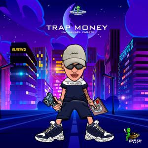 Trap Money (Explicit)