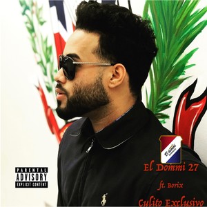 Culito Exclisivo (feat. Borix) [Explicit]