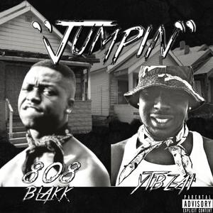 Jumpin (feat. 808 Blakk) (Explicit)
