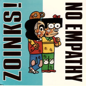 Zoinks!/No Empathy split